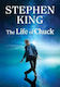 The Life Of Chuck Stephen King Scribner Book Company
