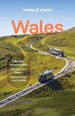 Lonely Planet Wales - Lonely Planet Global Limited - Paperback / Softback Lonely Planet Wales - Lonely Planet Global Limited - Paperback / Softback