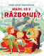 Mami, Ce E Razboiul?