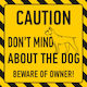 Don't Mind About Dog 20x20
