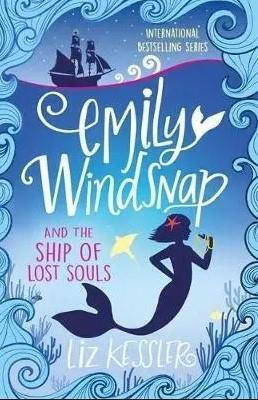 Emily Windsnap (06): And The Ship Of Lost Souls - Orion - Paperback Emily Windsnap (06): And The Ship Of Lost Souls - Orion - Paperback