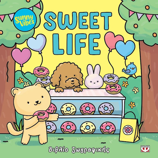 Sunny Vibes Sweet Life