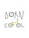 Αφίσες Poster Born Cool Χαρτί 40x40cm
