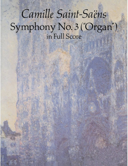 Dover Publications Saint-saens Camille Symphonie No.3 Op 78 Organ Full Score
