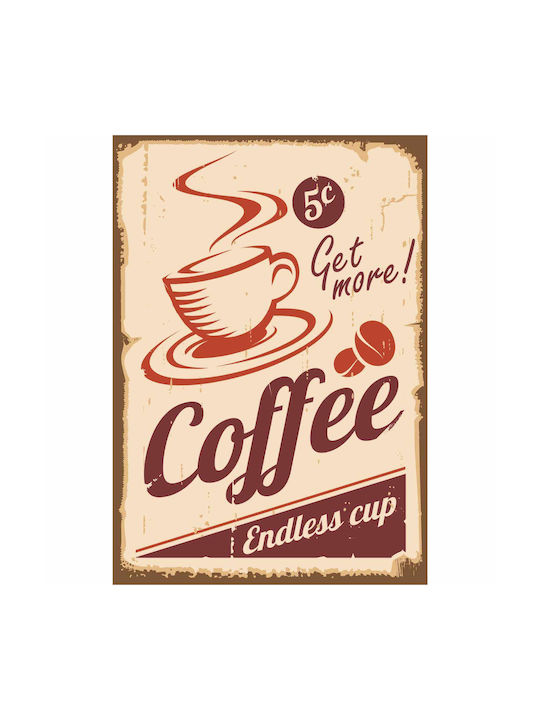 Διακοσμητική Πινακίδα "get More Coffee" 40x28