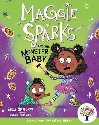 Maggie Sparks And The Monster Baby Accessible Symbolised Edition Steve Smallman Every Cherry Publishing