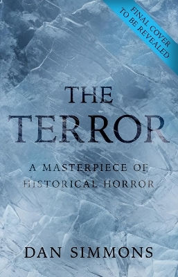 The Terror Dan Simmons Penguin (transworld)