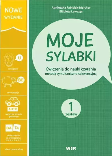 Moje Sylabki. Ćwiczenia Do Nauki Czytania Metodą Symultaniczno-sekwencyjną. Zestaw 1