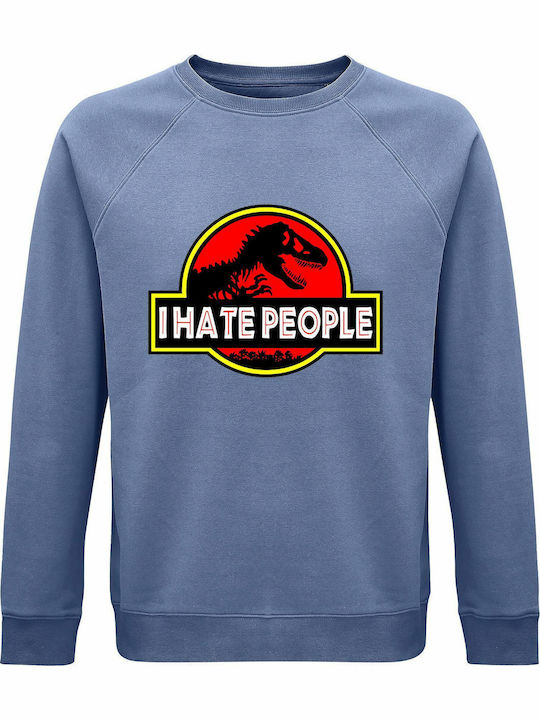 Sweatshirt Unisex Organic " I Hate People Dinos...