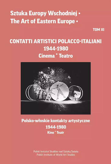Contatti Artistici Polacco-italiani 1944–1980. Cinema – Teatro