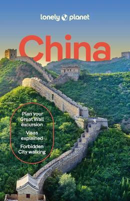 Lonely Planet China - Lonely Planet Global Limited - Paperback / Softback