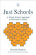 Just Schools A Whole School Approach To Restorative Justice Belinda Hopkins