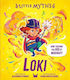 Little Myths: Loki Alexandra Stewart Hodder Children's Books