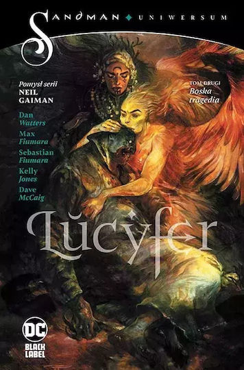 Lucyfer. Tom 2. Boska Tragedia Lucyfer. Tom 2. Boska Tragedia