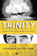 Trinity. Historia Bomby, Która Zmieniła Losy Świata