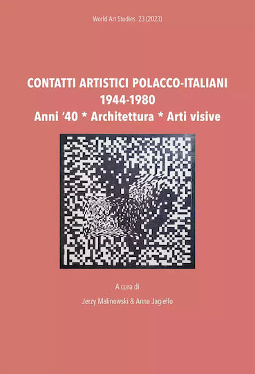 Contatti Artistici Polacco-italiani 1944–1980. Anni ‘40 / Architettura / Arti Visive