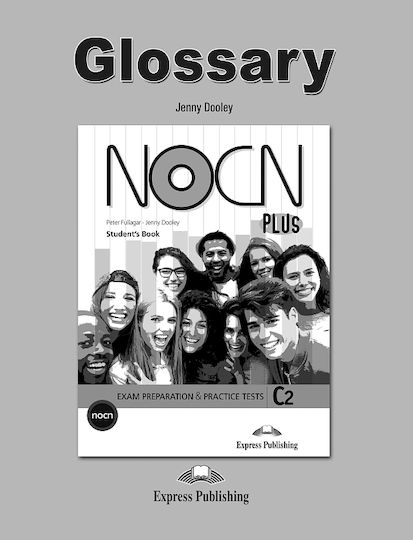 Nocn Plus Exam Preparation Practice Tests C2 Glossary