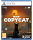 Copycat PS5 Game