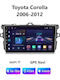 Auto-Audiosystem für Toyota Korolla 2006-2012 (Bluetooth/USB/Eingebautes Wi-Fi / GPS / Apple CarPlay / Android Auto) mit Touchscreen 9"