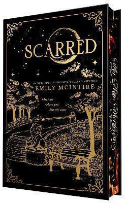 Scarred (collector's Edition): A Dark Contemporary Romance And Fractured Fairy Tale (never After Book 2) Emily Mcintire Bloom Books