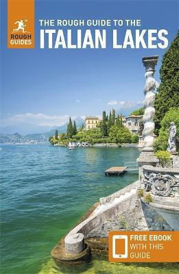 The Rough Guide To The Italian Lakes Travel Guide With Ebook Ros Belford