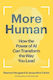 More Human: How The Power Of Ai Can Transform The Way You Lead Jacqueline Carter Harvard Business Review Press