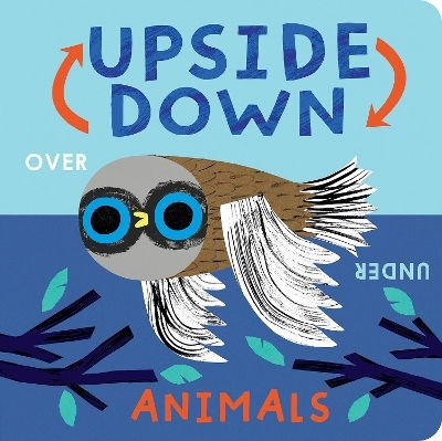 Upside Down Animals Danielle Mclean