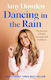 Dancing In The Rain My Story Of Hope Courage And Resilience Amy Dowden Books