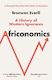 Africonomics A Of Western Ignorance Bronwen Eve...