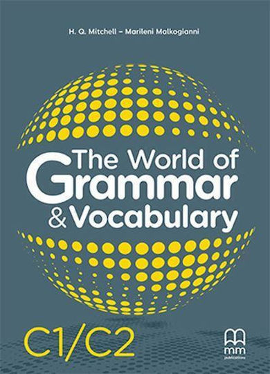 The World of Grammar Vocabulary C1-c2 Student's Book