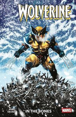 Wolverine Vol 1 In The Bones Saladin Ahmed Panini, In Bones Saladin Ahmed Panini PB Wolverine Vol 1 In The Bones Saladin Ahmed Panini, In Bones Saladin Ahmed Panini PB