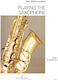Edition Henry Lemoine Londelondeix – Playing Saxophone Vol.1