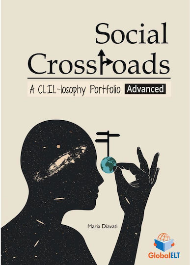 Social Crossroads A Clil-losophy Portfolio Advanced Student's Book Μπέτσης Ανδρέας Social Crossroads A Clil-losophy Portfolio Advanced Student's Book Μπέτσης Ανδρέας