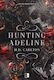 Hunting Adeline. Cat And Mouse Duet. Tom 2