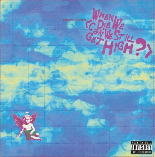 Rsd25 Yungblud When We Die Can We Still Get High? 7" Single