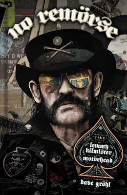 No Remörse The Illustrated True Stories Of Lemmy Kilmister And Motörhead Steffan Chirazi HC No Remörse The Illustrated True Stories Of Lemmy Kilmister And Motörhead Steffan Chirazi HC