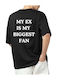 Short Sleeve Printed Oversized Blouse My Ex Is My Biggest Fan Mef296-Black