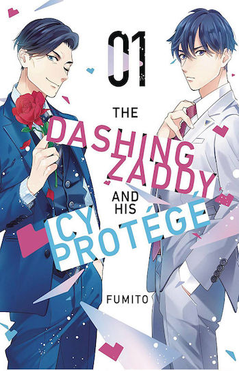 The Dashing Zaddy And His Icy Protégé Bd. 01