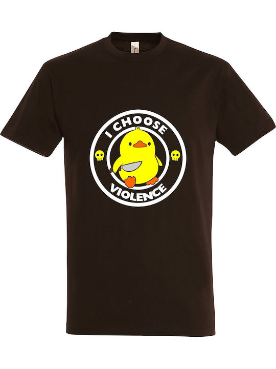 Unisex T-shirt I Choose Violence Duck Knife Chocolate