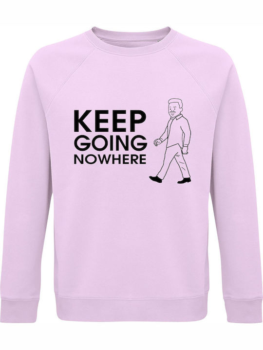 Sweatshirt Unisex Organic " Keep Going Nowhere ...