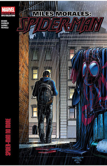 Miles Morales Spider-man Modern Era Epic Collection Spider-man No More