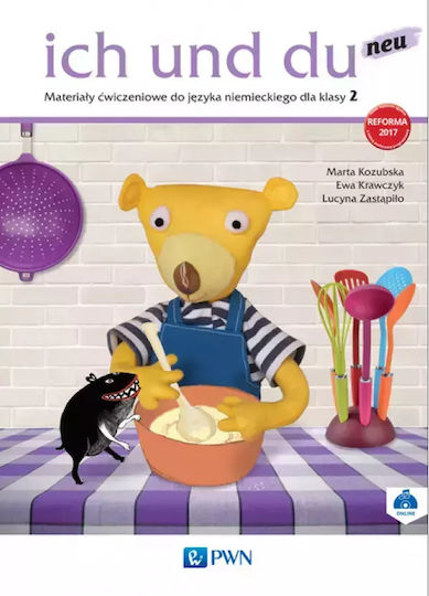 Ich Und Du Neu. Materiały Ćwiczeniowe Do Języka Niemieckiego Dla Klasy 2
