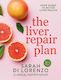 The Liver Repair Plan Four Weeks To Better Liver Health Sarah Di Lorenzo Australia