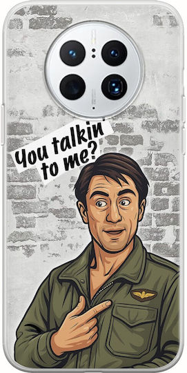 Epic Quotes You Talkin' To Me Huawei Mate 50 Pro Flexible TPU Transparent Silicone
