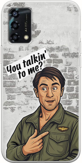 Epic Quotes You Talkin' To Me? Oppo A94 5G Flexible TPU Transparent Silicone