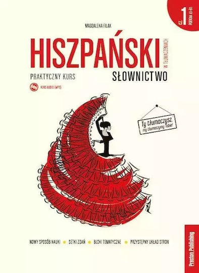 Hiszpański W Tłumaczeniach. Słownictwo. Część 1