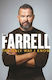 Only Way I Know Autobiography Andy Farrell The Only Way I Know The Autobiography Andy Farrell