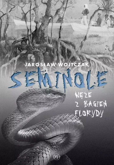Seminole Węże Z Bagien Florydy