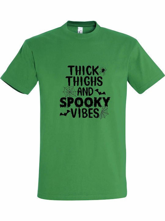 Unisex T-Shirt "Dicke Oberschenkel Spukige Vibe...