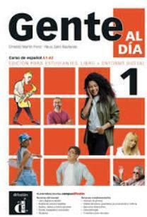 Gente Al Dia 1 Alumno Edicion Hibrida Gente Al Dia 1 Alumno Edicion Hibrida